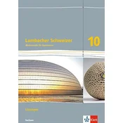Lambacher Schweizer Mathematik 10. Lösungen Klasse 10. Ausgabe Sachsen