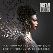 Ayanna Witter-Johnson & LSO Percussion Ensemble - Ocean Floor (Limited Edition) (LP)