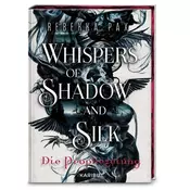 Whispers of Shadow and Silk - Die Prophezeiung