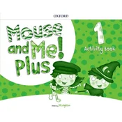 Mouse and Me! Plus: Level 1: Activity Book