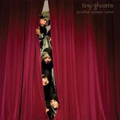 Tiny Ghosts - Another Poison Wine (LP)