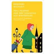 Frau Helbing und der Casanova aus Winterhude