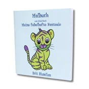 Malbuch zum Kinderbuch Meine fabelhafte Fantasie