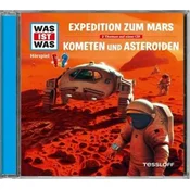 Expedition zum Mars / Kometen und Asteroiden, 1 Audio-CD