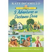 3 Adventures on Deckawoo Drive: 3 Books in 1
