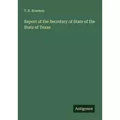 Report of the Secretary of State of the State of Texas