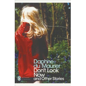 Dont Look Now and Other Stories