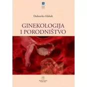 Ginekologija i porodništvo 2. izdanje