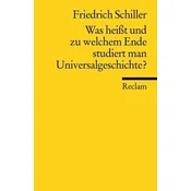 Was heisst und zu welchem Ende studiert man Universalgeschichte?