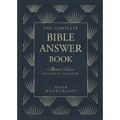 The Complete Bible Answer Book