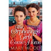 The Orphanage Girls Come Home