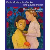 Paula Modersohn-Becker und Edvard Munch