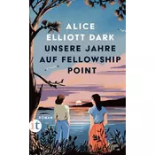 Unsere Jahre auf Fellowship Point