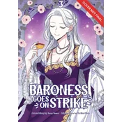Baroness Goes on Strike Volume 3