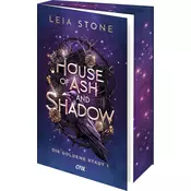 House of Ash and Shadow - Die goldene Stadt 1