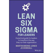 Lean Six Sigma For Leaders
