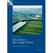 Die Eider - der lange Fluss