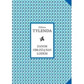 Zanim obłożą nas lodem