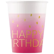 Roza papirnati kozarci z napisom Happy Birthday za rojstni dan, komplet 8 kosov, 200 ml