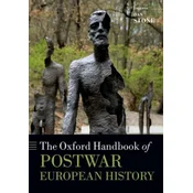 Oxford Handbook of Postwar European History