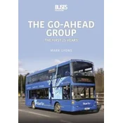 The Go-Ahead Group: The First 25 Years