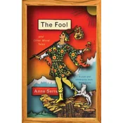 Fool and Other Moral Tales