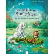 Kleines Einhorn Funkelstern. Mit dir werden Wünsche wahr