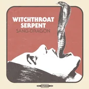 Witchthroat Serpent - Sang Dragon (Limited Edition) (LP)