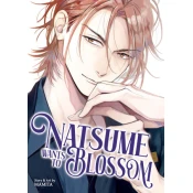 Natsume Wants to Blossom [Natsume Wants Book 2]