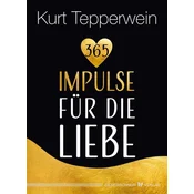 365 Impulse für die Liebe