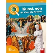 Leselauscher Wissen: Kunst von da Vinci bis Kollwitz