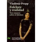 Folclore y realidad : tres ensayos sobre el folclore