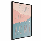 Slika - Inscriptions: Home Sweet Home (1 Part) Vertical 40x60 U crnom drvenom okviru
