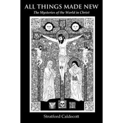 All Things Made New
