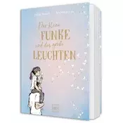 Der kleine Funke und das große Leuchten