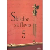 ZUPAN: SKLADBE ZA FLAVTO 5