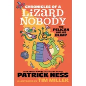 Chronicles of a Lizard Nobody: The Pelican and His Blimp