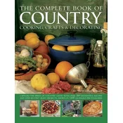 The Complete Book of Country Cooking, Crafts & Decorating