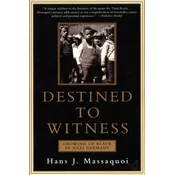Destined to Witness