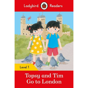 Topsy and Tim: Go to London - Ladybird Readers Level 1