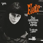 Fleur - Nous Continuerons a Marcher Ensemble (Limited Edition) (LP)
