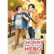 I'm Kinda Chubby and I'm Your Hero Vol. 2