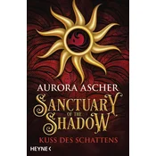 Sanctuary of the Shadow - Kuss des Schattens