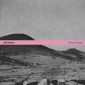 Old Moon - Around Again (LP)