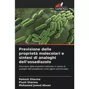 Previsione delle proprieta molecolari e sintesi di analoghi dellossadiazolo