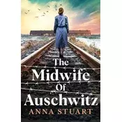 Midwife Of Auschwitz