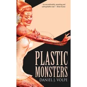 Plastic Monsters