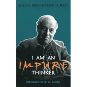 I Am an Impure Thinker
