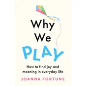 Why We Play