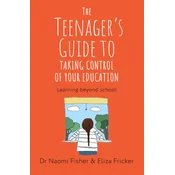 Teenagers Guide to Taking Control of Your Education